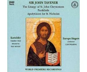 Europa Singers:Kastal - Kastalsky: Chamber Choir - The Liturgy of St John Chrysostom / Panikhida / Apolytikion for St Nicholas