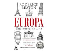 Europa: Una nueva historia: 116 (Ático Historia)