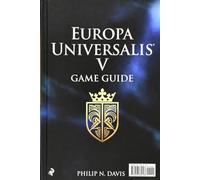 Europa Universalis V Game Guide: Master Strategy, Conquer Empires, and Rewrite History