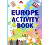 Europe Acitvity Book with coloring pages, fun facts about European Countries, European Union membership, Capitals: education workbook for kids and adults with Europe Trivia