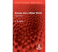 Europe and a Wider World: 1415-1715 (Routledge Revivals)