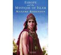 Europe and the Mystique of Islam