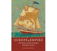 Europe as Empire – The Nature of the Enlarged European Union – Oxford University Press