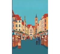 Europe Christmas market Travel Journal: A lined 6x9 notebook to write about your European Christmastime Vacation