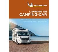 Europe en Camping Car Camping Car Europe - Michelin Camping Guides: Camping Guides