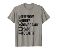Europe: Freedom, Unity, Democracy, Peace, Equality T-Shirt