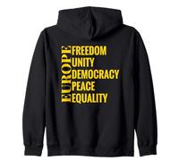 EUROPE: Freedom, Unity, Democracy, Peace, Equality Zip Hoodie