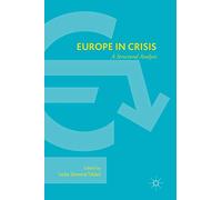 Europe in Crisis: A Structural Analysis
