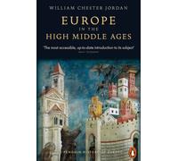 EUROPE IN THE HIGH MIDDLE AGES by William Chester Jordan Paperback Self Help