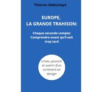 Europe: la grande trahison