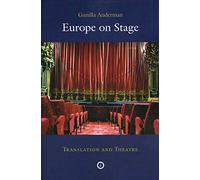 Europe on Stage: Translation and Theatre: 1