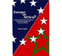 Europe or Africa?: A Contemporary Study of the Spanish North African Enclaves of Ceuta and Melilla