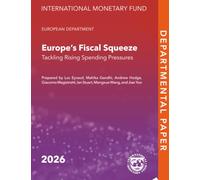 Europe’s Fiscal Squeeze: Tackling Rising Spending Pressures (Departmental Papers)