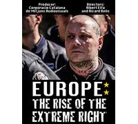 Europe: The Rise of the Extreme Right