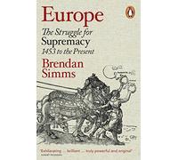 Europe, 9780141037172: The Struggle for Supremacy, 1453 to the Present