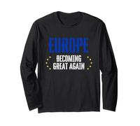Europe Union and Future Defence of The EU and Democracy Long Sleeve T-Shirt