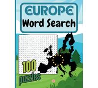 Europe Word Search: 100 Engaging Puzzles for All Ages: Large 20x20 Grid with ~2000 Words to Find - Explore European Countries, Cities, and Landmarks!
