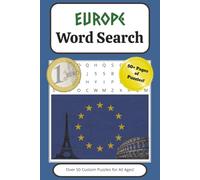 Europe Word Search: “A European Word Search Puzzle with Easy to Read Print about Countries, Cities, Landmarks, and More | 6x9 inches, 110 pages | More ... Gift for Vacations, Holidays, Free Time, etc.