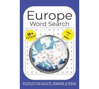 Europe Word Search Puzzle Book: Word Searches With Easy to Read Print About Europe, European Cities, and Famous Places | 50 + Fun Puzzles | 110 Pages, ... Gifts for Vacations, Holidays And Free Time