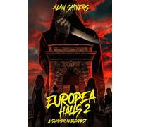 Europea Halls 2: A Summer in Budapest (Europea Halls: A Slasher Trilogy)