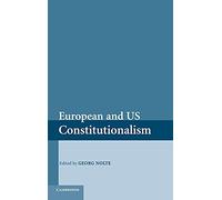European and US Constitutionalism