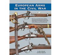 European Arms in the Civil War