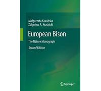 European Bison: The Nature Monograph
