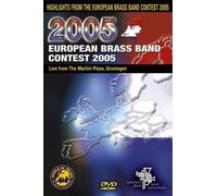 European Brass Band Contest 2005 [DVD]