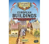 European Buildings: 28mm Paper Models for 18th & 19th Century Wargames (Paperboys on Campaign)