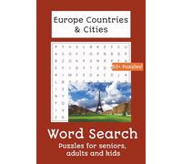 European Countries & Cities word search puzzle book: Word Searches with Easy to Read Print about European Countries & Cities | 6x9 inches, 110 pages | 50+ puzzles... Gifts for Holidays and Free Times