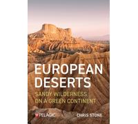 European Deserts : Sandy Wilderness on a Green Continent