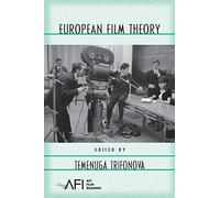 European Film Theory (AFI Film Readers)