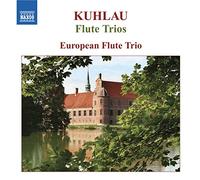 NAXOS - European Flute Trio - KUHLAU: Trios for 3 Flutes