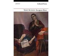 European Hours: Collected Poems