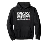 European Indigenous Patriot - British Native Pullover Hoodie