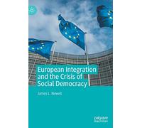 European Integration and the Crisis of Social Democracy