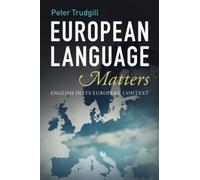 European Language Matters: English in Its European Context