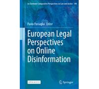 European Legal Perspectives on Online Disinformation