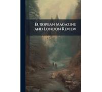 European Magazine and London Review