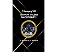 European Modern Consciousness: 8 (Philosophy)