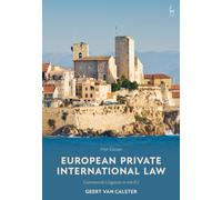 European Private International Law : Commercial Litigation in the EU