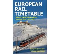 European Rail Timetable Winter 2018-2019 Edition