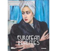 European Realities : Realism Movements of the 1920s and 1930s in Europe by ...