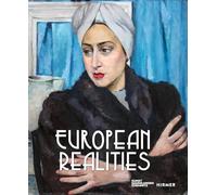 European Realities : European Realism Movements of the 1920s and 1930s