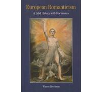 European Romanticism: A Brief History With Documents (The Bedford Series in History and Culture)