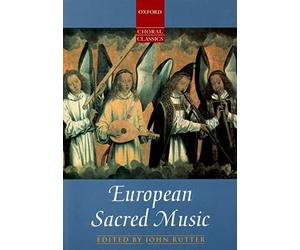 [(European Sacred Music: Vocal Score)] [ Edited by John Rutter ] [December, 1996]
