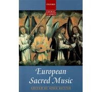 European Sacred Music: (Oxford Choral Classics Collections Vocal score)