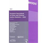 European Sourcebook of Crime and Criminal Justice Statistics - 2006