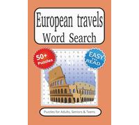 European travels Word Search Puzzle Book: Word search book with Easy to Read Print about European travels and more | 50+ Puzzles... Gift for Vacations, Holidays and Free Time