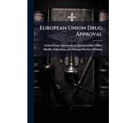 European Union Drug Approval